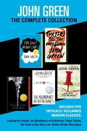 John Green: The Complete Collection