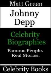 Johnny Depp: Celebrity Biographies