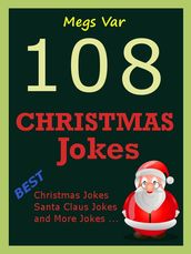Jokes Christmas Jokes: 108 Christmas Jokes