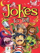 Jokes to Tell