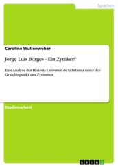 Jorge Luis Borges - Ein Zyniker?