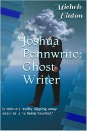 Joshua Pennwrite: Ghost Writer