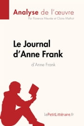 Le Journal d Anne Frank d Anne Frank (Analyse de l œuvre)