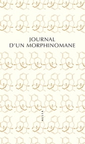 Journal d un morphinomane