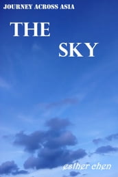 Journey Across Asia: The Sky