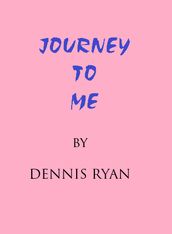 Journey to Me