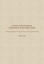 Journey to becoming an Information Technology Leader