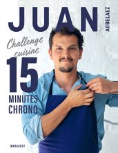 Juan Arbelaez - A table en 20 minutes chrono