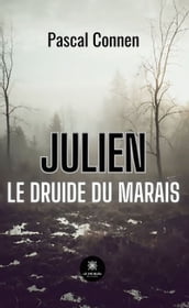 Julien le druide du marais