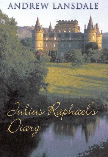 Julius Raphael's Diary - Andrew Lansdale