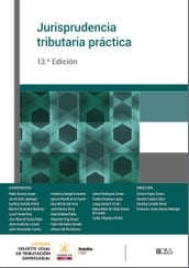 Jurisprudencia Tributaria Práctica (13.ª Edición)