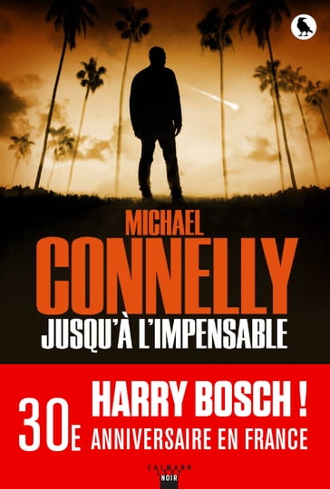 Jusqu'à l'impensable - Michael Connelly