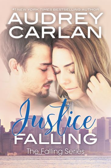 Justice Falling - Audrey Carlan