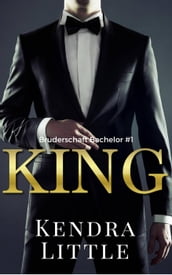 KING - Bruderschaft Bachelor #1