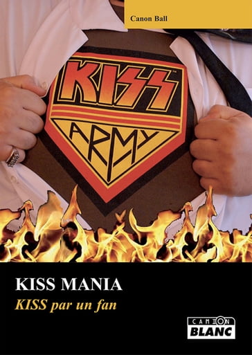 KISS mania - Canon Ball