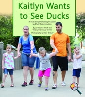 Kaitlyn Wants to See Ducks