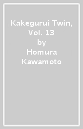Kakegurui Twin, Vol. 13