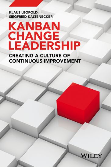 Kanban Change Leadership - Klaus Leopold - Siegfried Kaltenecker