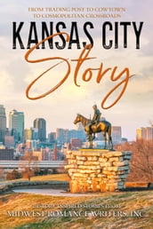 Kansas City Story