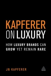 Kapferer on Luxury