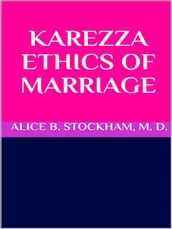 Karezza ethics of marriage