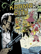 Karma City - Tome 2/2