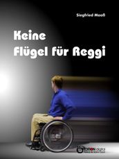 Keine Flügel für Reggi