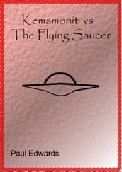 Kemamonit Vs The Flying Saucer