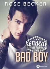 Kennedy High School: Bad Boy