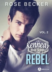 Kennedy High School vol. 2: Rebel