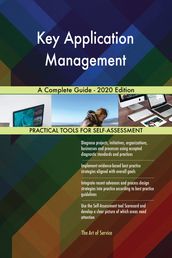Key Application Management A Complete Guide - 2020 Edition