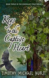 Keys to the Captive Heart