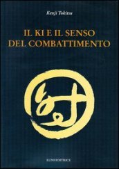 Il Ki e il senso del combattimento