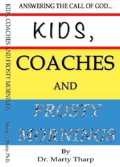 Kids, Coaches and Frosty Mornings