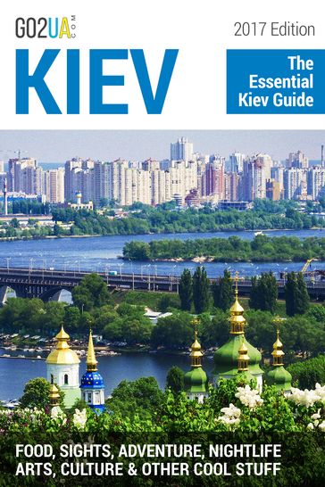 Kiev Travel Guide - Alina Potter
