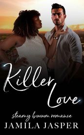 Killer Love: BWWM Second Chance Romance