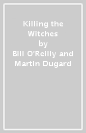 Killing the Witches