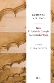 Kim, I Libri della giungla, Racconti dall India