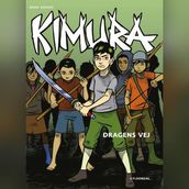 Kimura - Dragens vej