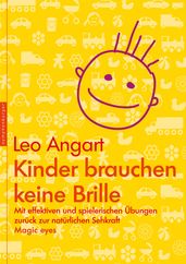 Kinder brauchen keine Brille