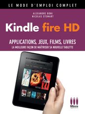 Kindle Fire HD Mode d emploi Complet