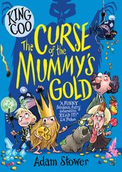 King Coo: The Curse of the Mummy s Gold