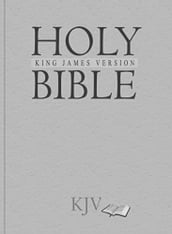 King James Version Bible: Holy Bible KJV