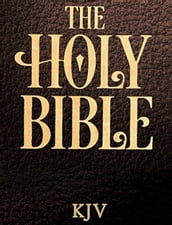 King James Version, Holy Bible: KJV- 1611, Annotated (Kobo s Best)