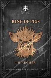 King Of Pigs