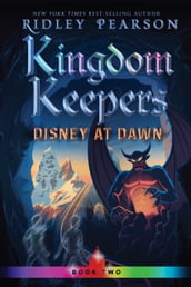 Kingdom Keepers II (Volume 2)