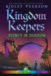 Kingdom Keepers III (Volume 3)