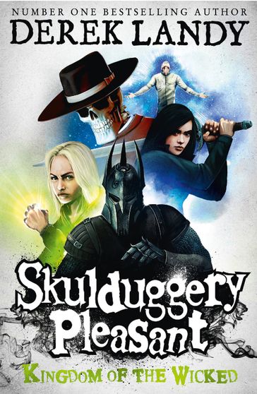 Kingdom of the Wicked (Skulduggery Pleasant, Book 7) - Derek Landy