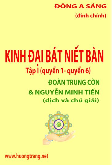 Kinh i Bát Nit Bàn -Tp I (quyn 1- quyn 6) - Dong A Sang