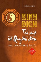 Kinh Dch - Trí hu và quyn bin (Quyn thng)